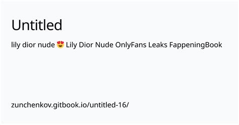 lily dior onlyfans leaks